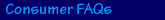 Consumer FAQs